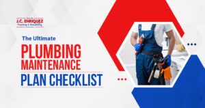 The Ultimate Plumbing Maintenance Plan Checklist